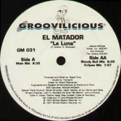 El Matador - El Matador - La Luna - Groovilicious