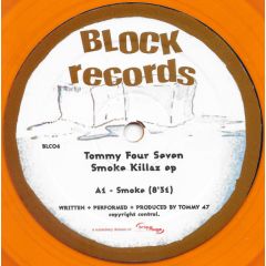 Tommy Four Seven - Tommy Four Seven - Smoke Killaz EP (Orange Vinyl) - Block Records