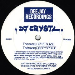 DJ Crystl - DJ Crystl - Crystlize - Dee Jay