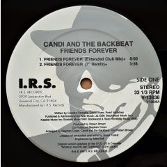 Candi & The Backbeat - Candi & The Backbeat - Friends Forever - I.R.S. Records