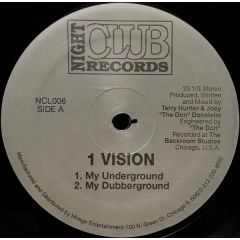 1 Vision - 1 Vision - My Underground - Nigt Club Records 6