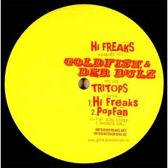 Goldfish & Der Dulz - Goldfish & Der Dulz - Hi Freaks EP - Hi Freaks