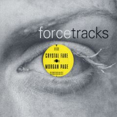 Crystal Fake Vs Morgan Page - Crystal Fake Vs Morgan Page - Me No Fake / Hot Crystal - Force Inc
