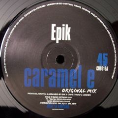 Epik - Epik - Caramel E - Chug 'N' Bump