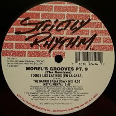 Morel's Grooves - Morel's Grooves - Part 9 (Remixes) - Strictly Rhythm