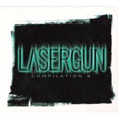 Various Artists - Various Artists - Lasergun Compilation 2 - Lasergun