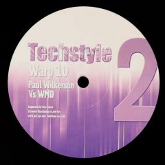 Paul Wilkerson Vs Wmd - Paul Wilkerson Vs Wmd - Warp 10 - Techstyle