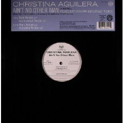 Christina Aguilera - Christina Aguilera - Ain't No Other Man - RCA