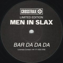 Men In Slax - Men In Slax - Bar Da Da Da - Crosstrax