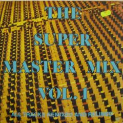 Various Artists - Various Artists - The Super Master Mix Vol. 1 - Rams Horn Records