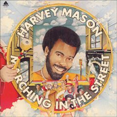 Harvey Mason - Harvey Mason - Marching In The Street - Arista