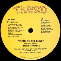 Timmy Thomas - Timmy Thomas - Stone To The Bone - Tk Disco
