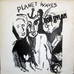 Bob Dylan - Bob Dylan - Planet Waves - Island Records