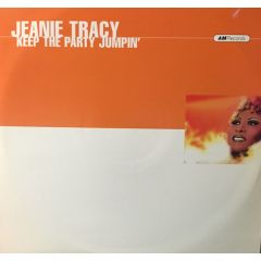 Jeanie Tracy - Jeanie Tracy - Keep The Party Jumpin' - Am Records