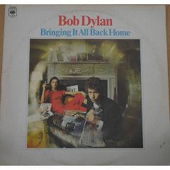 Bob Dylan - Bob Dylan - Bringing It All Back Home - CBS