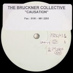 The Bruckner Collective - The Bruckner Collective - Causation - Rhythm Division
