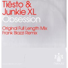 DJ Tiesto & Junkie Xl - DJ Tiesto & Junkie Xl - Obsession - Nebula