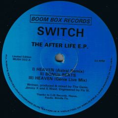 Switch - Switch - The After Life EP - Boom Box