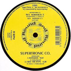 Supertronic Co. - Supertronic Co. - Invasion - Round And Round