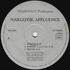Narcotik Affluence - Narcotik Affluence - Synkoid - Trans'Pact Productions