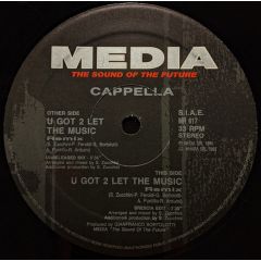 Cappella - Cappella - U Got 2 Let The Music (Remix) - Media
