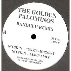 The Golden Palominos - The Golden Palominos - No Skin - Remixes - Restless Records