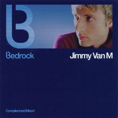 Jimmy Van M - Jimmy Van M - Bedrock - Bedrock