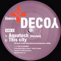Decoy - Decoy - This City Has Lost Its Way - D1 Recordings