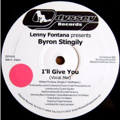 Lenny Fontana Pres Byron Stingly - Lenny Fontana Pres Byron Stingly - I'Ll Give You - Odyssey