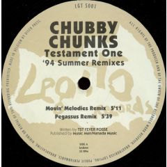Chubby Chunks - Chubby Chunks - Testament One (Remix) - Legato