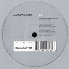 Marc Et Claude - Marc Et Claude - LA - Additive