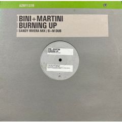 Bini & Martini - Bini & Martini - Burning Up - Azuli Records