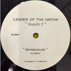 Leader Of The Nation - Leader Of The Nation - Guilty - OK