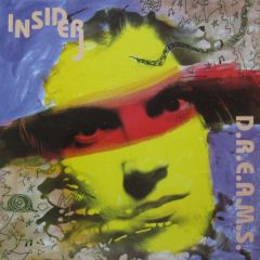 Insider - Insider - D.R.E.A.M.S. - Music Man Records
