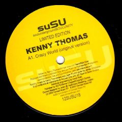 Kenny Thomas / Daisy Hicks - Kenny Thomas / Daisy Hicks - Crazy World / Hooked On You - Susu