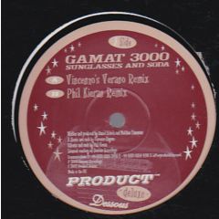 Gamat 3000 - Gamat 3000 - Sunglasses & Soda (Remixes) - Product Deluxe
