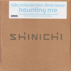 Cuba Computers Ft D Conyer - Cuba Computers Ft D Conyer - Haunting Me - Shinichi