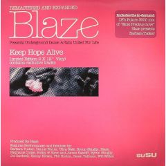 Blaze Presents - Blaze Presents - Keep Hope Alive (Album Sampler) - Susu