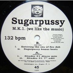 MK1 - MK1 - We Like The Music - Sugarpussy