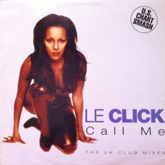 Le Click - Le Click - Call Me - Logic Records