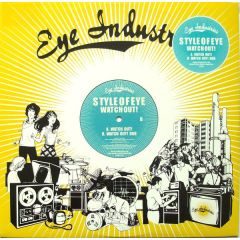 Style Of Eye - Style Of Eye - Watch Out! - Eye Industries