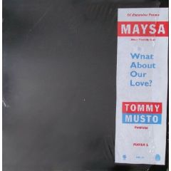 Maysa - Maysa - What About Our Love? (Tommy Musto Remixes) - GRP