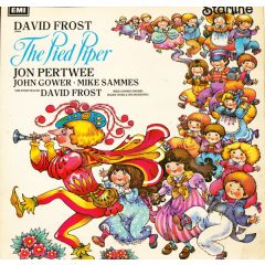 David Frost, Jon Pertwee, John Gower - David Frost, Jon Pertwee, John Gower - The Pied Piper (Of Hamelin) - Starline