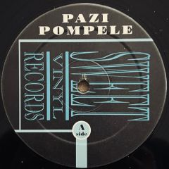 Control Sick - Control Sick - Pazi Pompele - Sweet Vinyl Records