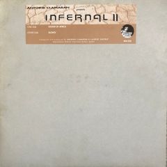 Antoine Clamaran Presents Infernal Ii - Antoine Clamaran Presents Infernal Ii - Sound Of Africa / Slowly - Basic Traxx Recordings
