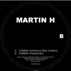 Martin H - Martin H - Kombak - Q-Records
