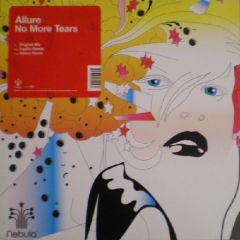 Allure - Allure - No More Tears - Nebula