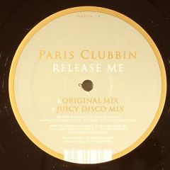 Paris Clubbin - Paris Clubbin - Release Me - Fame
