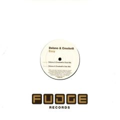 Delano & Crockett - Delano & Crockett - Easy - Fudge Records 1