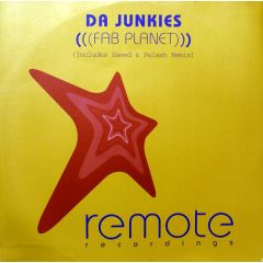 Da Junkies - Da Junkies - Fab Planet - Remote